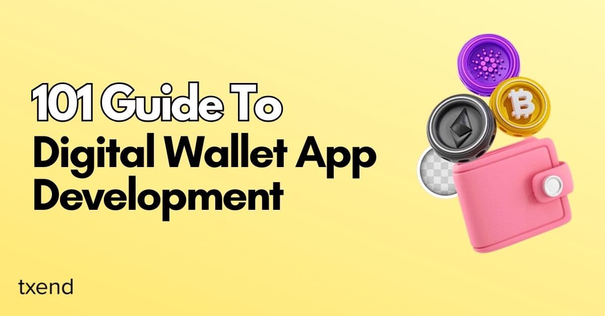 Digital Wallet App Development